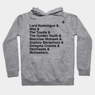 Humungus' Marauders Hoodie